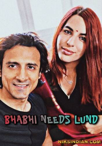 Bhabhi Needs Lund 2022 Niksindian Hindi Adult Movie Watch Online