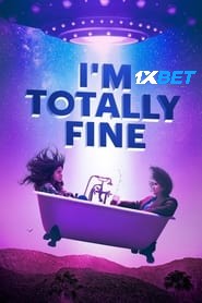 Im Totally Fine (2022) Unofficial Hindi Dubbed