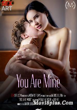 You Are Mine (2022) Sexart Short Film Watch Online Download HD