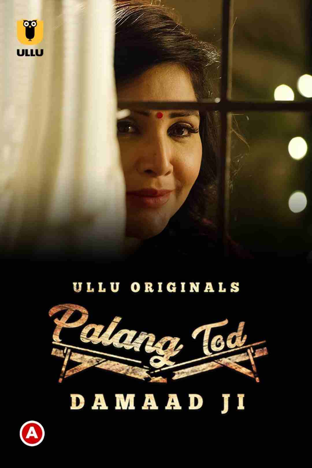 Palang Tod ( Damaad Ji ) (2022) UllU Original Watch Online Download HD