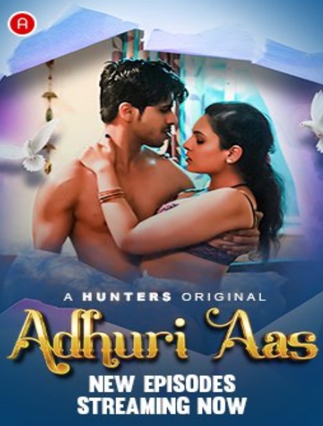 Adhuri Aas (2023) Hindi S01 EP04 Hunters Exclusive Series