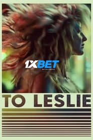 To Leslie (2022) Unoffcial Hindi Dubbed