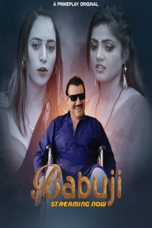 Babuji (2023) PrimePlay S01 EP03 Hindi Web Series Watch Online and Download