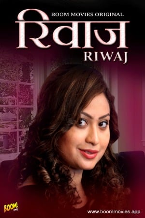 Riwaj (2023) BoomMovies Hindi Short Film Watch Online And Download