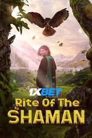 Rite of the Shaman (2022) Unofficial Hindi Dubbed