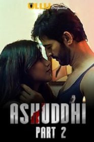 Ashuddhi Part- 2 (2020) UllU Original Hidi Web Series Watch Online And Downlaod