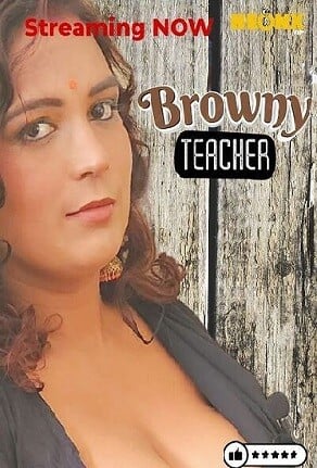 Browny Teacher UNCUT (2023) NeonX Hindi Web Series Watch Online And Download
