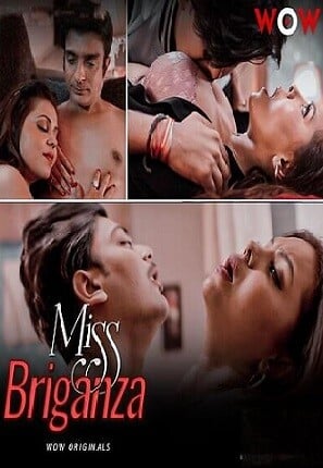 Miss Briganaza (2023) Wow Originals S01 EP01 Hindi Web Series Watch Online And Download