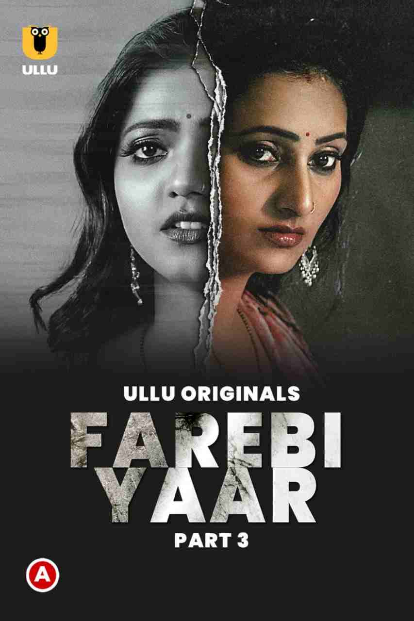 Farebi Yaar – Part 3 (2023) UllU Original