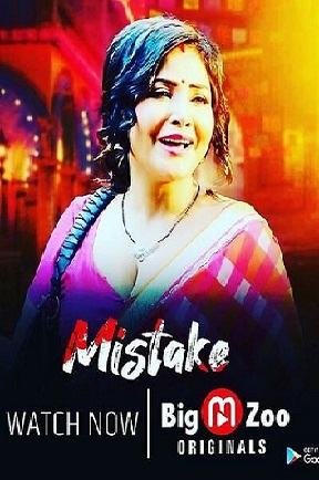 Mistake (2023) BigMovieZoo S01 EP01 Hindi Web Series Watch Online And Download