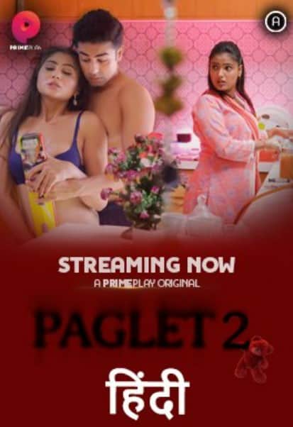 Paglet (2022) PrimePlay S02 EP03 Hindi Web Series