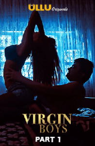 Virgin Boys Part- 1 (2020) UllU Originla Hindi Web Series