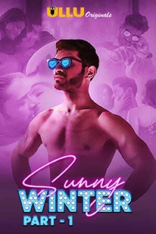Sunny Winter (2020) Ullu Original Hindi Web Series
