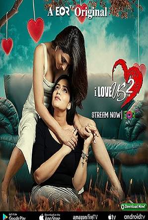 I Love Us 2 (2022) Eortv S01 EP04 Hindi Web Series