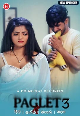 Paglet (2023) PrimePlay S03 EP04 Hindi Web Series