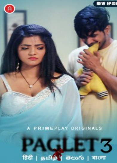 Paglet (2023) PrimePlay S03 EP05 Hindi Web Series
