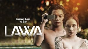 Lawa (2023) Vivamax Pinoy Erotic Movie