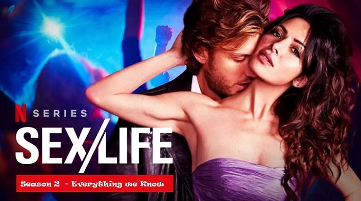 SexLife (2023) Netflix Season 2 Complete Hindi Dubbed Series
