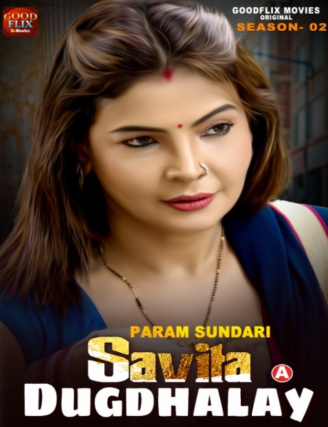 Param Sundari (2023) Goodflixmovies Hindi S02 EP01 Hindi Hot Web Series