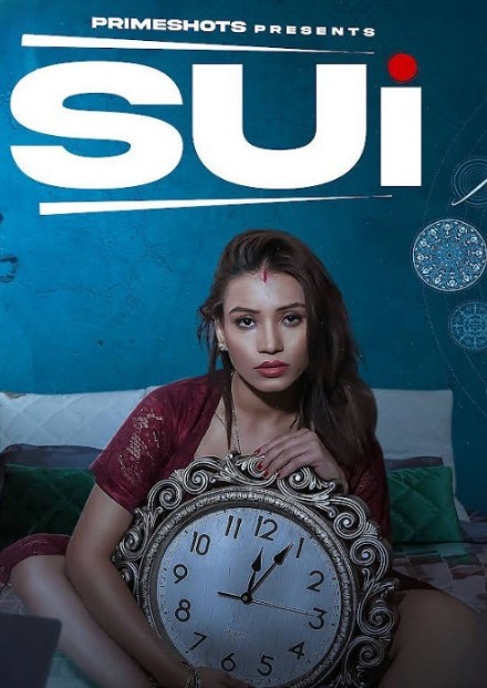 Sui (2023) PrimeShots Hindi S01 EP01 Hot Series
