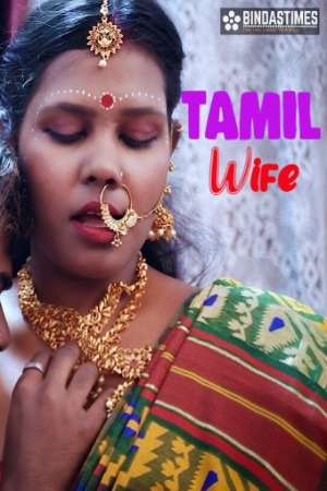 Tamil Wife (2023) BindasTimesc Hindi Short Film