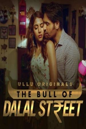 The Bull Of Dalal Street-Part 2 (2020) Ullu Original