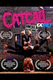 Catcall: Omega Violence (2020 Unofficial Hindi Dubbed