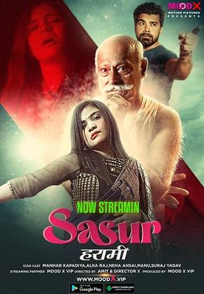 Sasur Harami (2023) MoodX S01 EP01 Hindi Hot Series