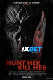 Hunt Her, Kill Her (2023) Unofficial Hindi Dubbed