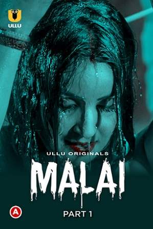 Malai Ullu-Part 1 (20230 Ullu Original