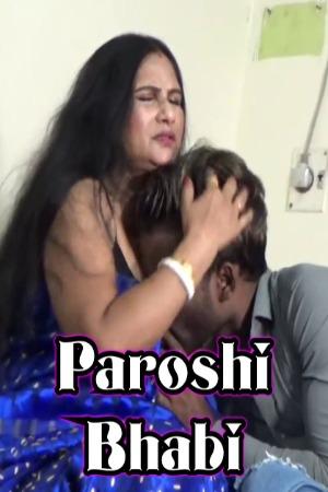 Paroshi Bhabi (2023) UnRated Hindi Short Film