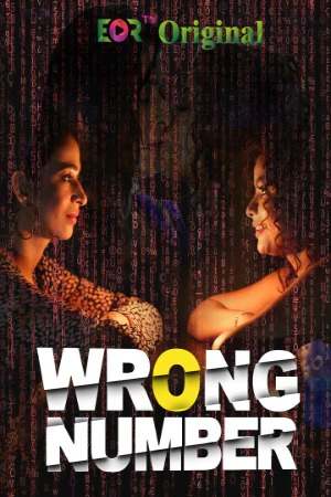 Wrong Number (2023) Eortv S01 EP01 Hindi Hot Series