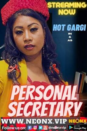 Personal Secretary (2023) NeonX Originals Hindi Short Film