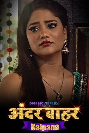 Kalpana (2023) DigimoviePlex S01 EP03 Hindi Hot Web Series