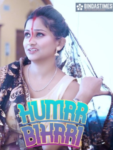 Humar Bihari (2023) BindasTimes Hindi Short Film Uncensored