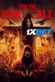 Those Who Call (2023) Unofficial Hindi Dubbed