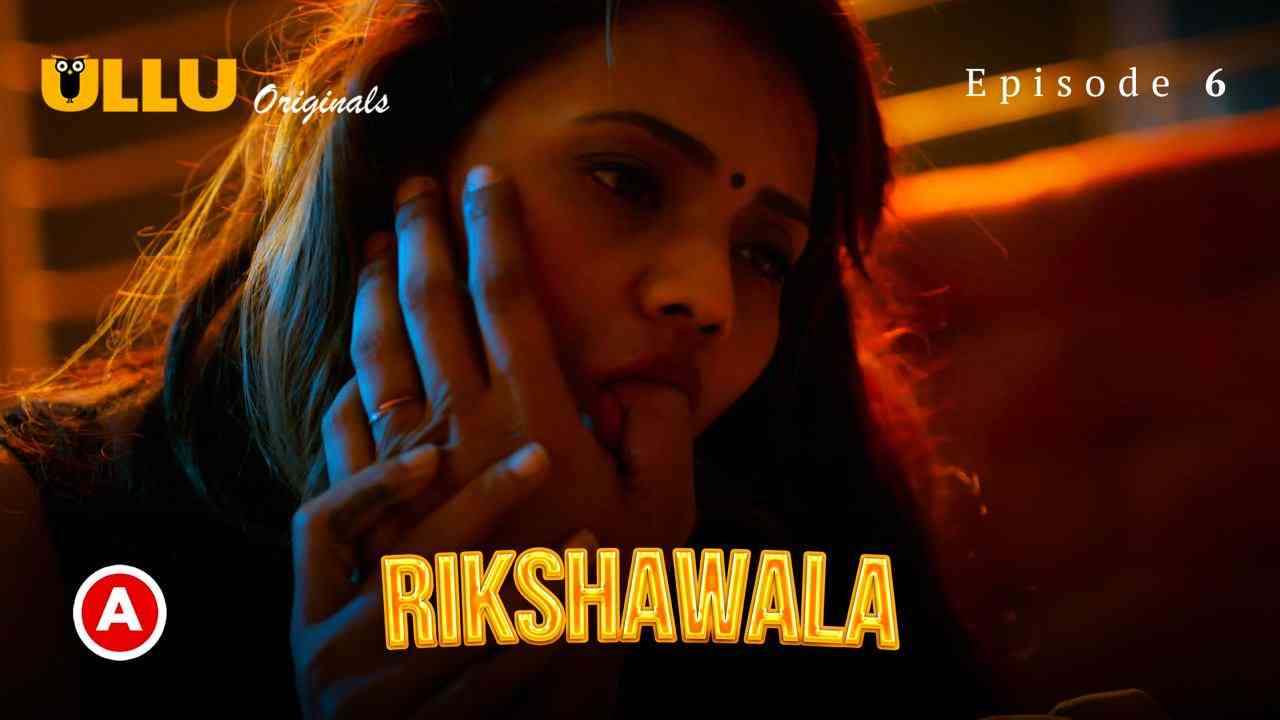 Rikshawala – Part 2 (2023) UllU Original
