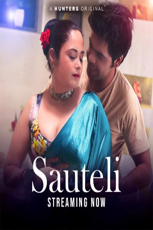 Sauteli (2023) Hunters Season 01 EP01 Hindi Hot Web Series