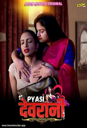 Pyaasi Devrani (2023) Boommovies Hindi Short Film