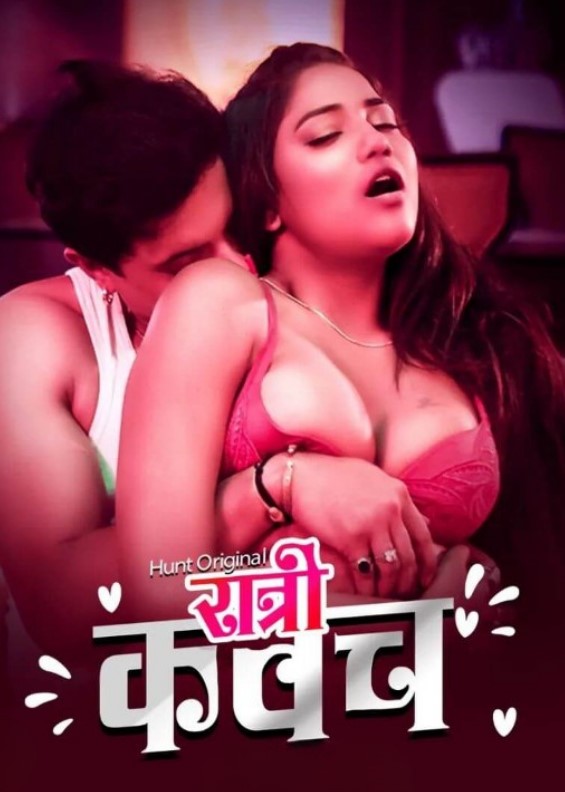 Ratri Kawach (2023) HuntCinema Hindi S01 EP02 Hot Web Series