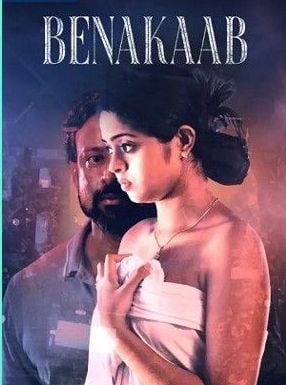 Benakaab (2023) Hindi S01 Complete Tv Series