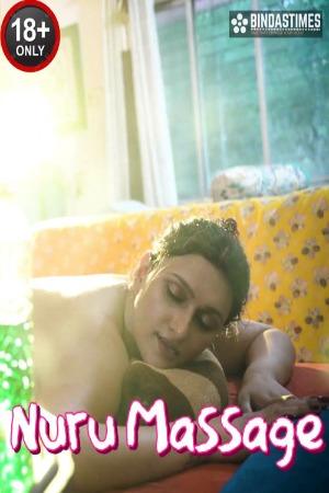 Nuru Massage (2023) BindasTimes Hindi Hot Short Film