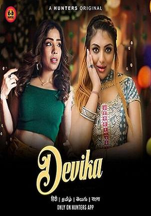 Devika (2023) Hunters S01 EP01 Hindi Hot Web Series