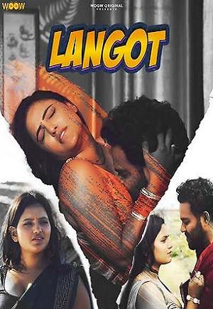 Langot (2023) Woow S01 EP01 Hindi Hot Web Series