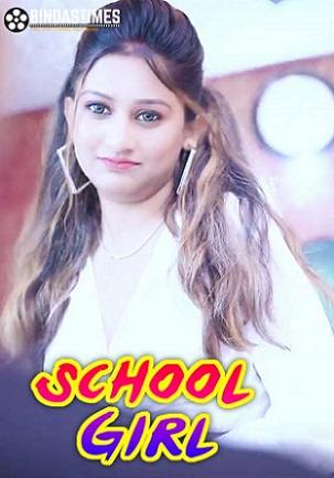 School Girl (2023) BindasTimes Hindi Short Film
