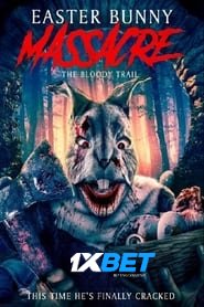 Easter Bunny Massacre: The Bloody Trail (2022) Unofficial Hindi Dubbed