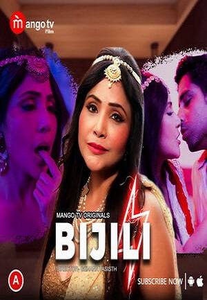 Bijili (2023) MangoTV S01 EP01 Hindi Hot Web Series