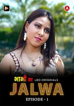 Bhabhi Ka Jalwa (2023) LeoApp S01 EP01 Hindi Hot Web Series