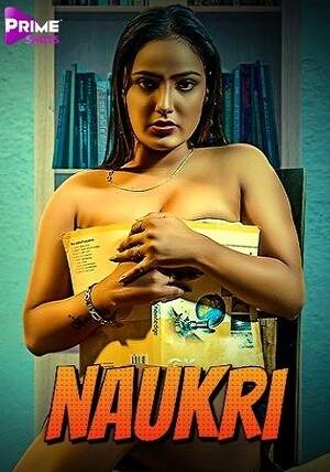 Naukri (2023) PrimeShots S01 EP03 Hindi Hot Web Series