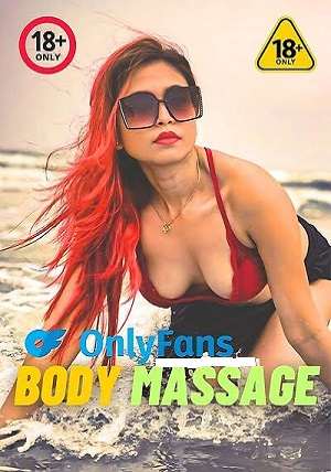 Body Massage (2023) BongoNaari Hindi Short Film